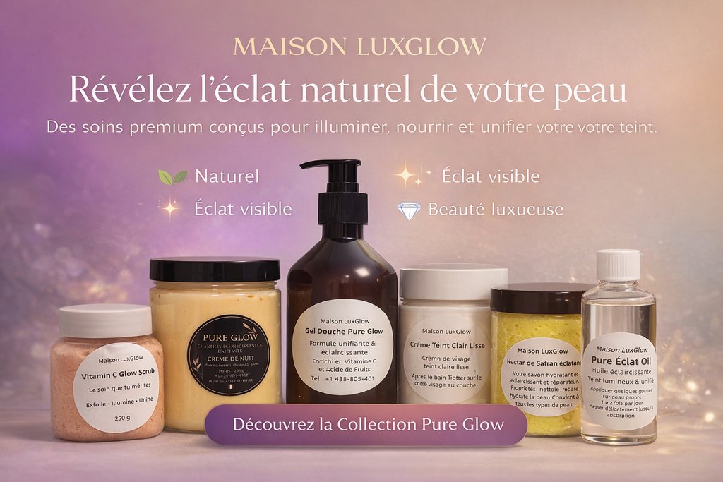 Gamme Pure LuxGlow